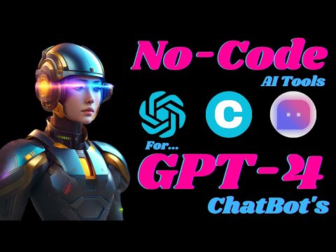 Build Your ChatBots with These GPT-4 No-Code AI Tools