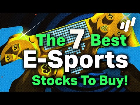 🚀 👾 The 7 Best eSports Stocks To Buy Right Now! 👾 🚀