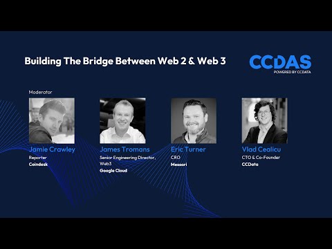 Building The Bridge Between Web 2 And Web 3 | CCDAS 2023