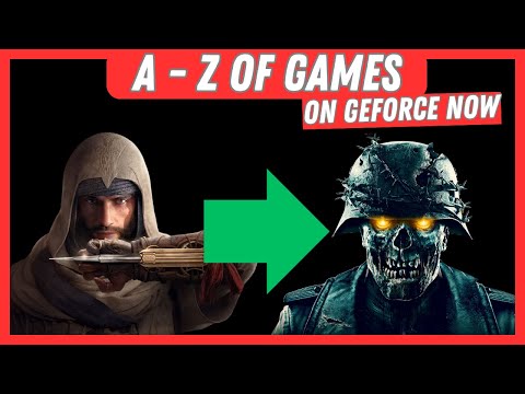 Ultimate A-Z Gaming Guide on GeForce Now: Explore Top Games