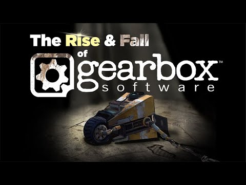 Gearbox Studios: The Controversial Rise and Fall of a Gaming Giant