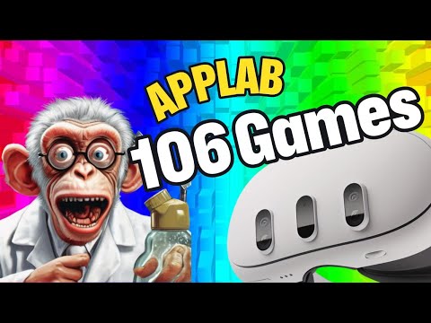 106 Experimental APPLAB VR Games! | Meta Quest 2 and Meta Quest 3