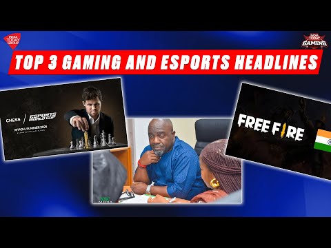 Free Fire Max Esports Comeback in India | Chess Enters Esports World Cup| Nigeria’s Vision- Esports